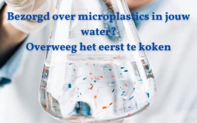 Bezorgd over microplastics in jouw water? Overweeg het eerst te koken.