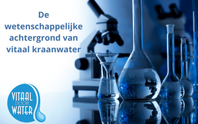 De wetenschappelijke achtergrond van vitaal kraanwater
